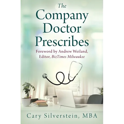 The Company Doctor Prescribes - Paperback