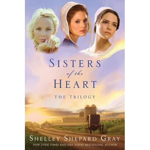 Sisters of the Heart: The Trilogy - Paperback