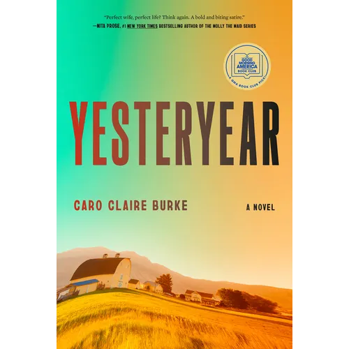 Yesteryear: A GMA Book Club Pick - Hardcover