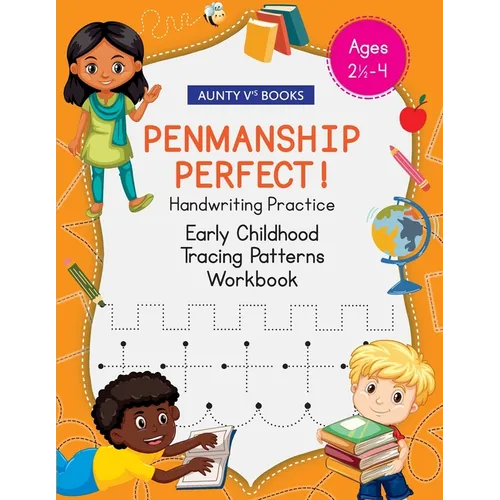 Penmanship Perfect! - Early Childhood Tracing Patterns - Paperback