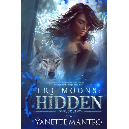Tri Moons: Hidden - Paperback
