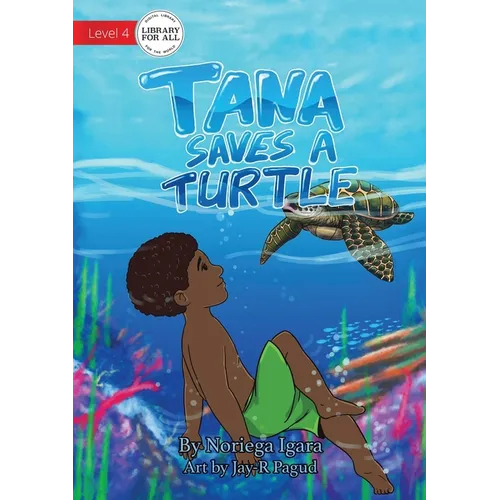 Tana Saves A Turtle - Paperback