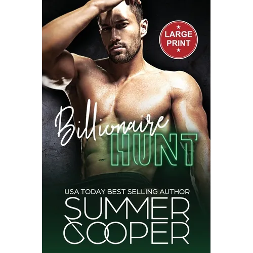 Billionaire Hunt: A Surrogate Billionaire Contemporary Romance (Large Print) - Paperback