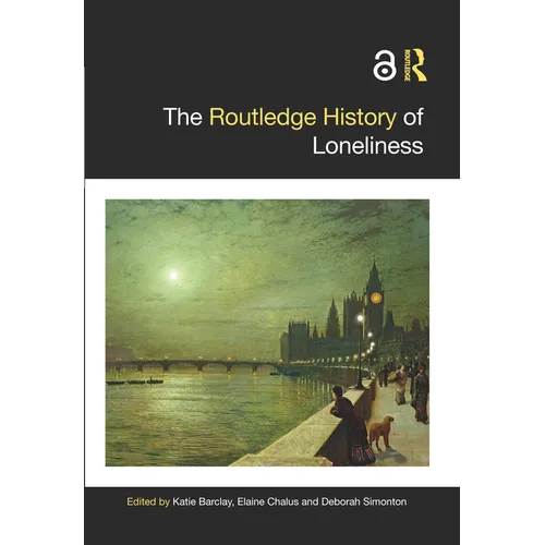 The Routledge History of Loneliness - Paperback
