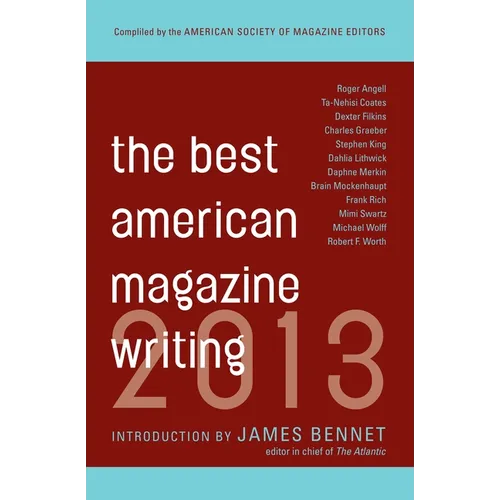 The Best American Magazine Writing 2013 - Paperback