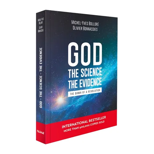 God, the Science, the Evidence
