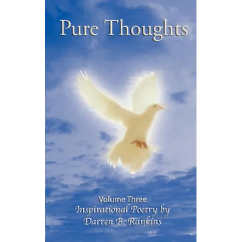 Pure Thoughts Vol. 3: 