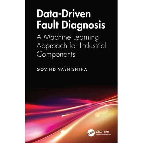 Data-Driven Fault Diagnosis: A Machine Learning Approach for Industrial Components