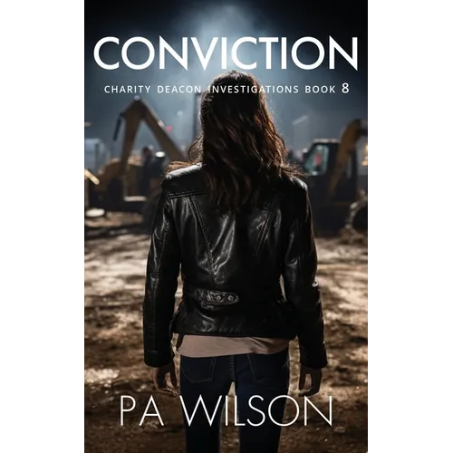 Conviction: A Suspenseful PI Crime Thriller - Paperback