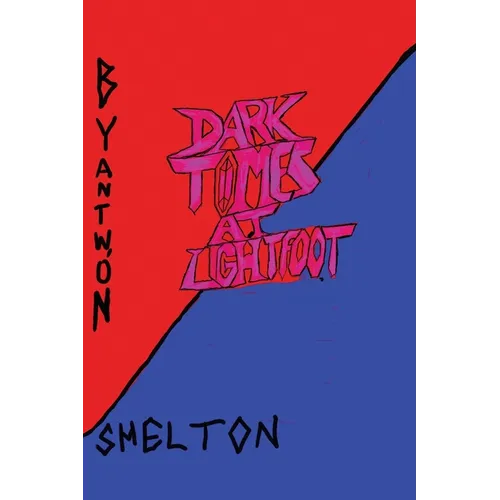 Dark Times at Lightfoot - Paperback