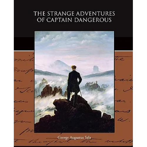 The Strange Adventures of Captain Dangerous - Paperback