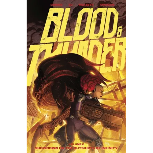 Blood & Thunder Vol. 2: Showdown on the Outskirts of Infinity - Paperback
