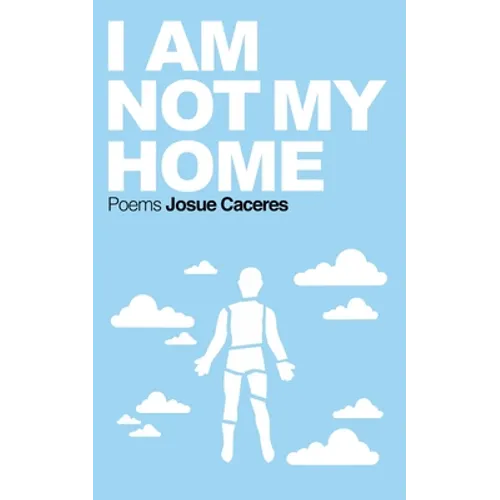 I Am Not My Home - Paperback
