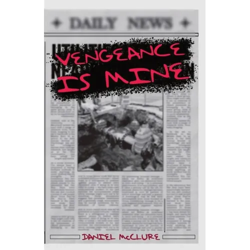 Vengeance Is Mine - Paperback