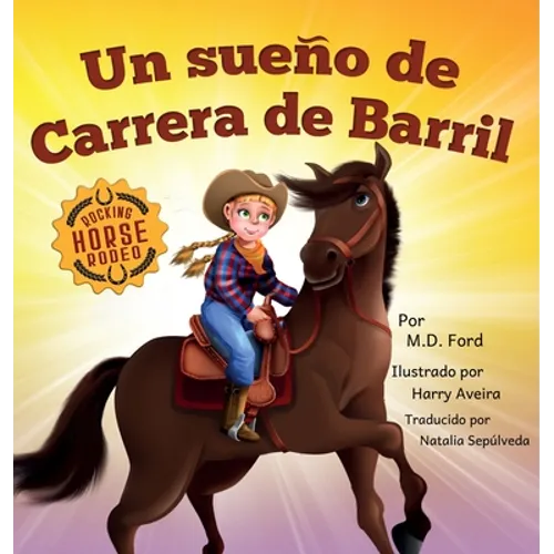 Un sueno de Carrera de Barril - Hardcover