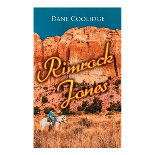 Rimrock Jones: Western Novel - Paperback