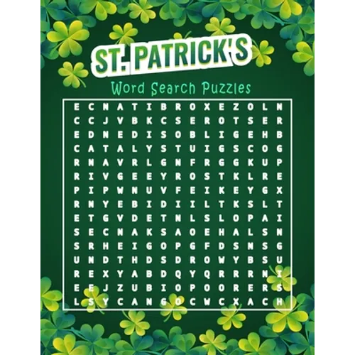 St Patrick's word search puzzles: from easy to hard tricky puzzles for all levels, Large print. - Paperback