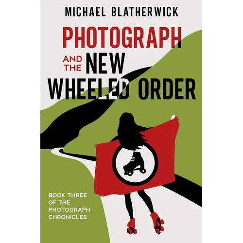 Photograph and the New Wheeled Order - Paperback