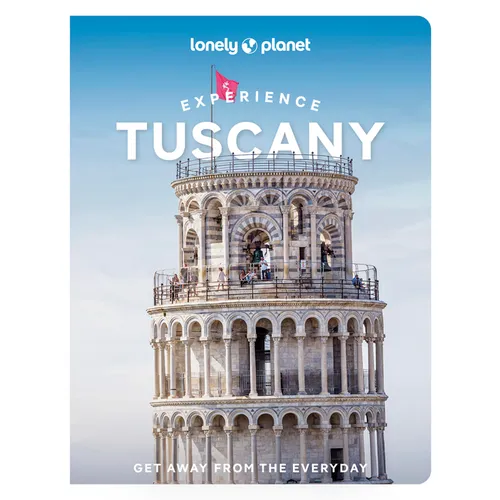 Lonely Planet Experience Tuscany