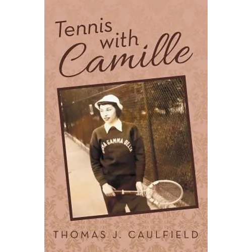 Tennis with Camille - Paperback