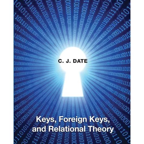Keys, Foreign Keys, and Relational Theory