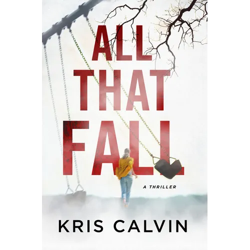 All That Fall: A Thriller - Hardcover