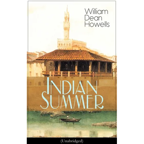 Indian Summer (Unabridged): A Florence Romance - Paperback