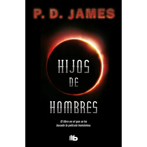 Hijos de Hombres / The Children of Men - Paperback