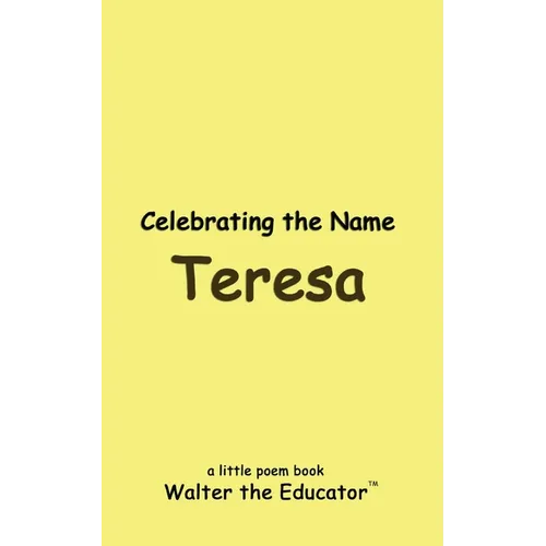 Celebrating the Name Teresa - Paperback