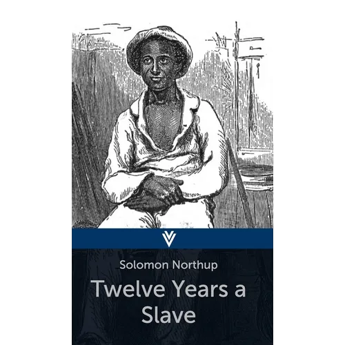 Twelve Years a Slave - Hardcover