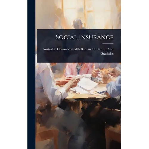 Social Insurance - Hardcover