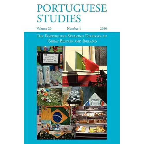 The Portuguese-Speaking Diaspora in Great Britain and Ireland - Paperback