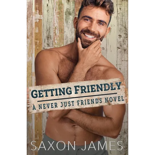Getting Friendly - Paperback