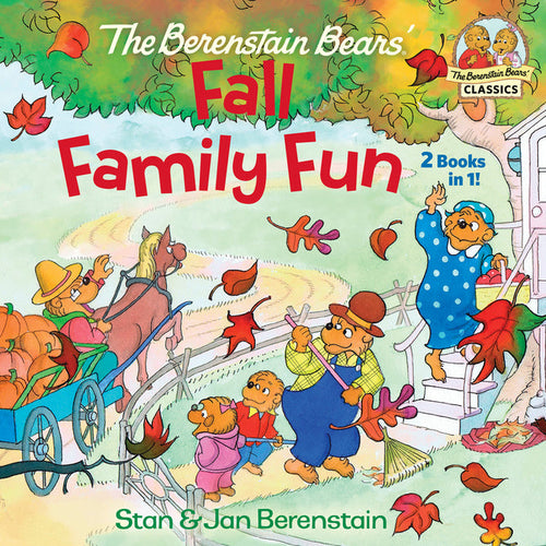 The Berenstain Bears Fall Family Fun: Includes the Berenstain Bears Trick or Treat and the Berenstain Bears and the Prize Pumpkin - Paperback