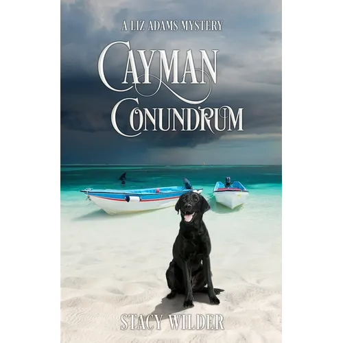 Cayman Conundrum: A Liz Adams Mystery - Paperback