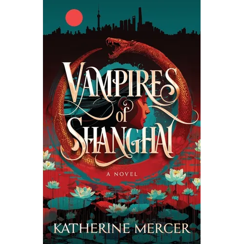 Vampires of Shanghai - Paperback