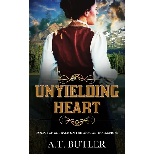 Unyielding Heart: Historical Women's Fiction Saga - Paperback