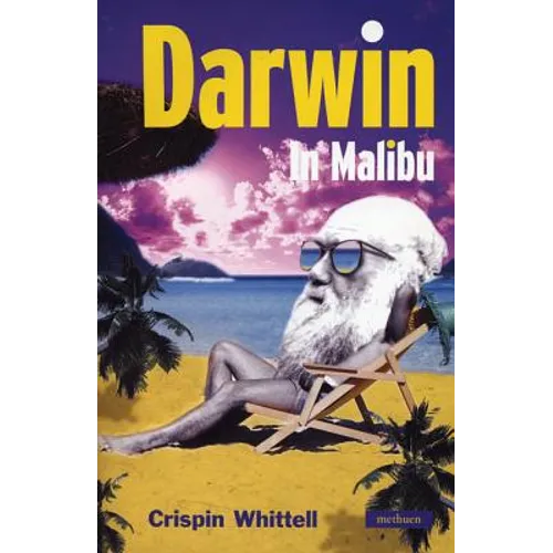 Darwin in Malibu: Birmingham Repertory Theatre Company Presents the World Premiere of - Paperback