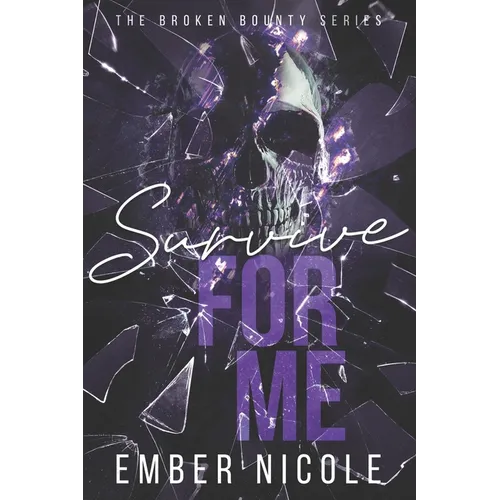 Survive for Me - Paperback