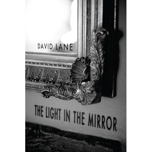 The Light in the Mirror - Paperback