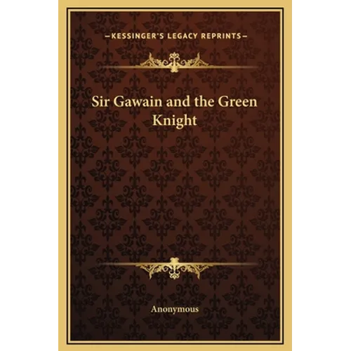 Sir Gawain and the Green Knight - Hardcover