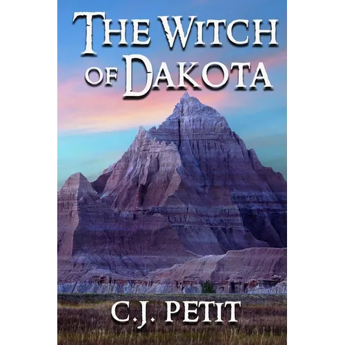 The Witch of Dakota - Paperback