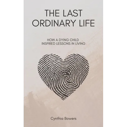The Last Ordinary Life - Paperback