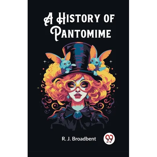 A History of Pantomime - Paperback