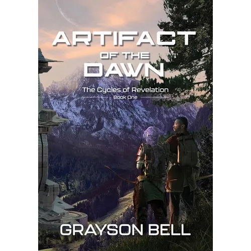 Artifact of the Dawn - Hardcover