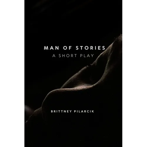 Man of Stories a short play - Paperback
