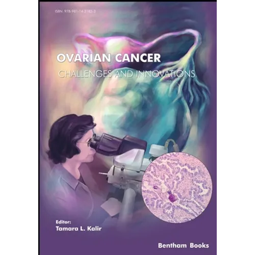 Ovarian Cancer - Challenges & Innovations - Paperback