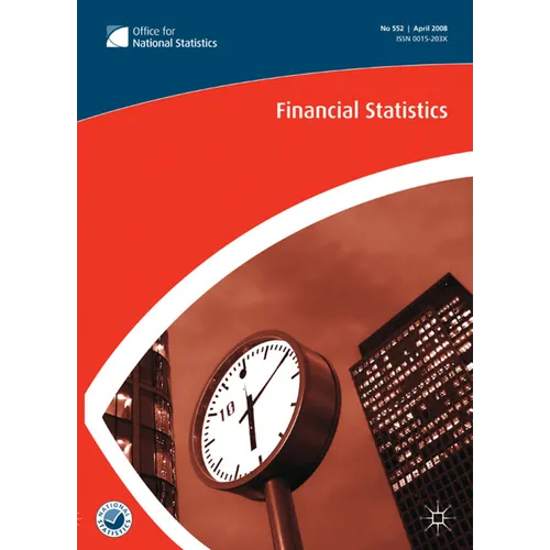 Financial Statistics No 553, May 2008 - Paperback
