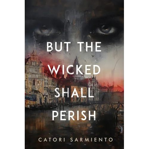 But the Wicked Shall Perish - Paperback