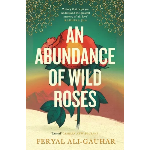 An Abundance of Wild Roses - Paperback